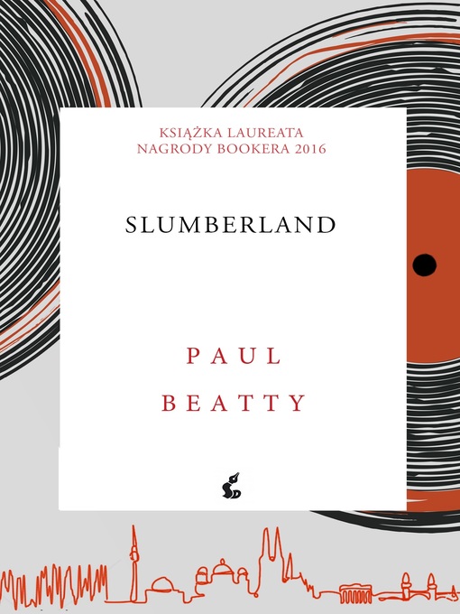 Title details for Slumberland by Paul Beatty - Available